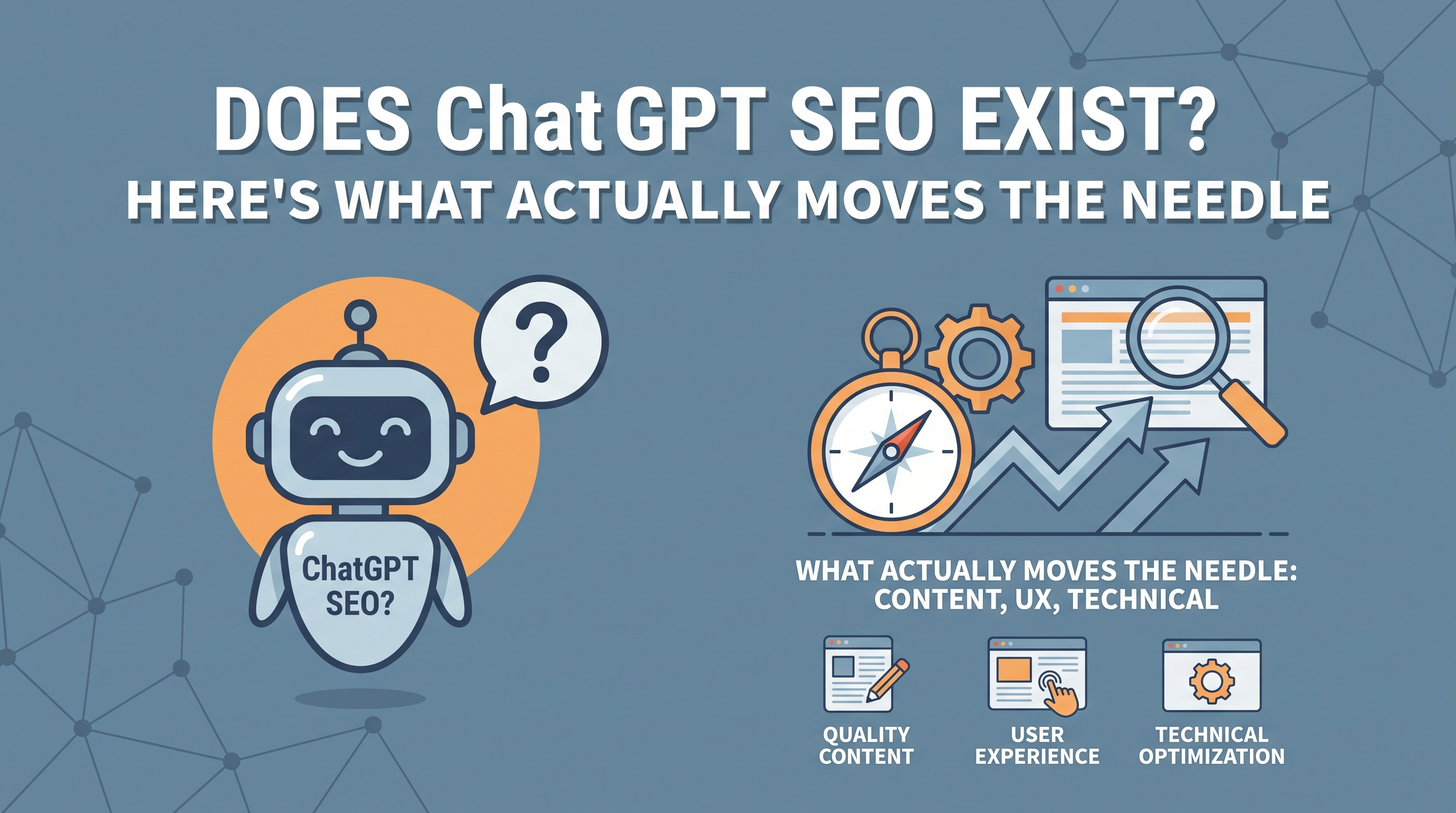 Does ChatGPT SEO Exist? Here's What Actually Moves the Needle